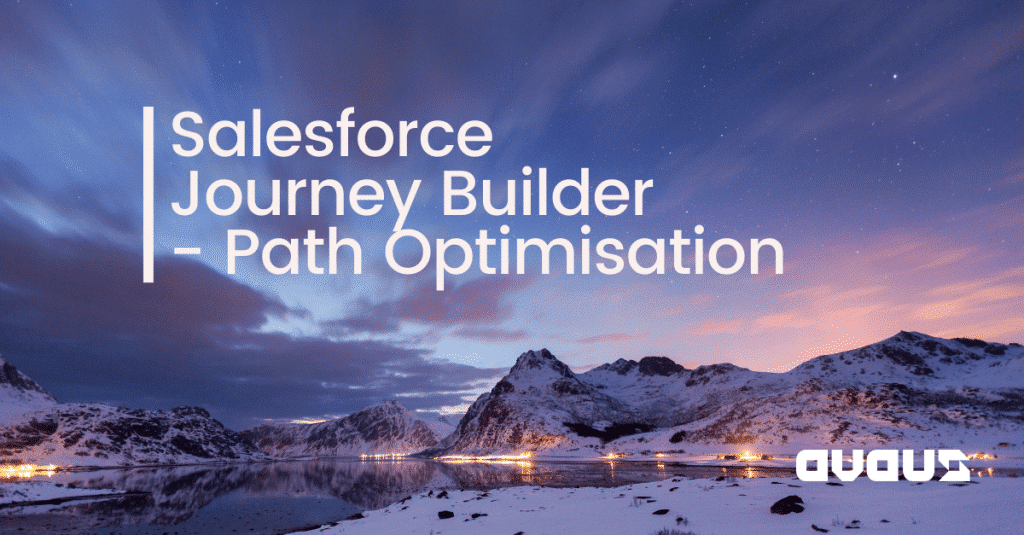 Salesforce Journey Builder – Path Optimisation