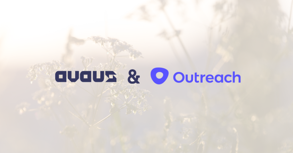 Avaus und Outreach geben Partnerschaft bekannt
